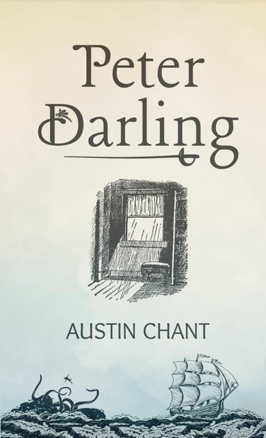 Peter Darling, Austin Chant