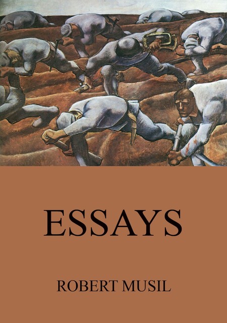 Essays, Robert Musil