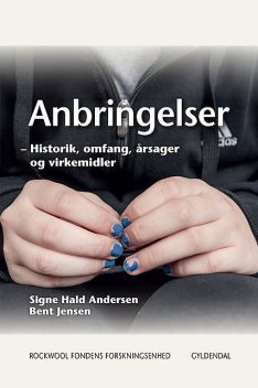 Anbringelser, Bent Jensen, Rockwool Fondens Forskningsenhed, Signe Hald Andersen