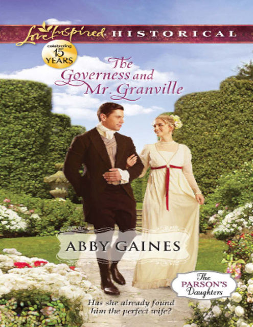 The Governess and Mr. Granville, Abby Gaines