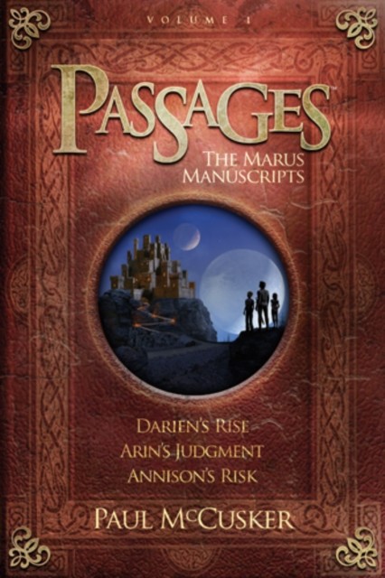 Passages Volume 1: The Marus Manuscripts, Paul McCusker