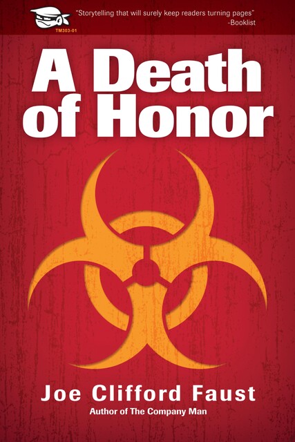 A Death of Honor, Joe Clifford Faust
