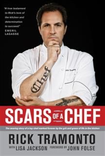 Scars of a Chef, Rick Tramonto
