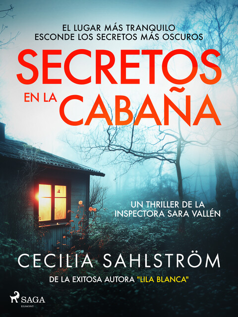 Secretos en la cabaña, Cecilia Sahlström