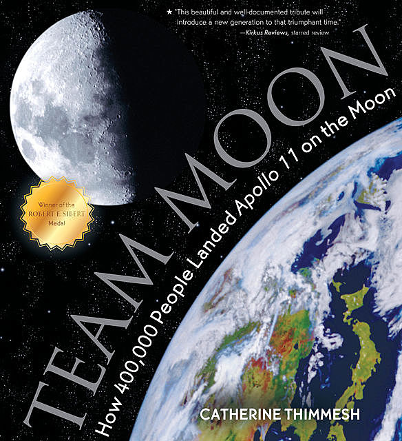 Team Moon, Catherine Thimmesh