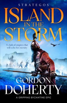 Strategos: Island in the Storm, Gordon Doherty