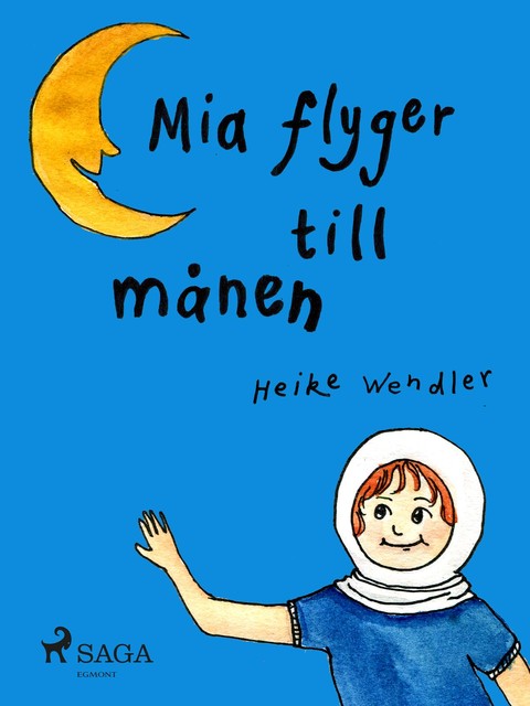 Mia flyger till månen, Heike Wendler