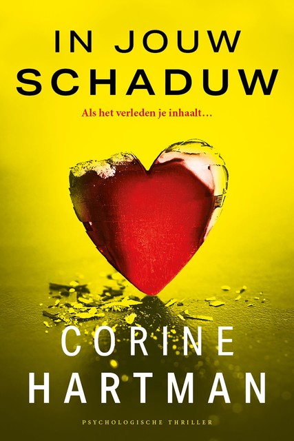 In jouw schaduw, Corine Hartman