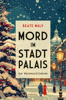 Mord im Stadtpalais, Beate Maly