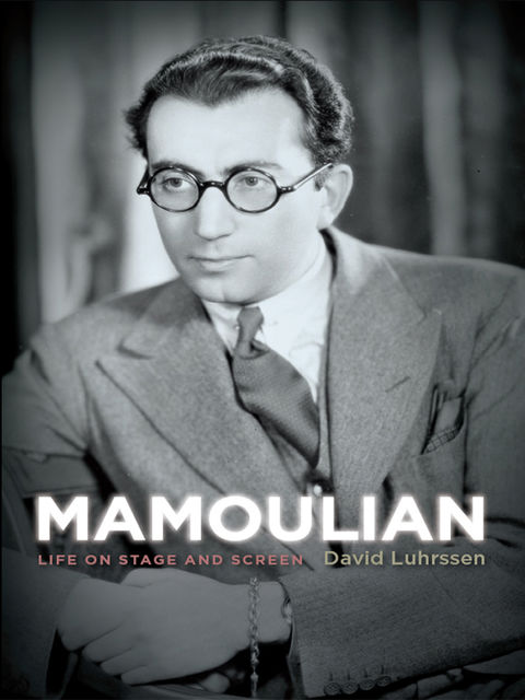 Mamoulian, David Luhrssen
