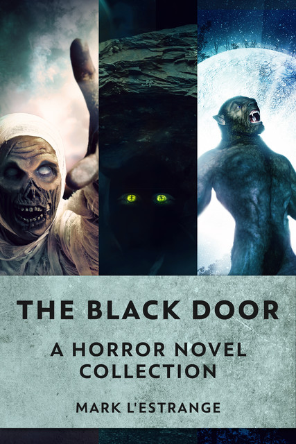 The Black Door, Mark L'Estrange