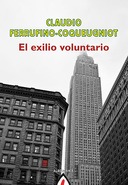 El exilio voluntario, Claudio Ferrufino-Coqueugniot