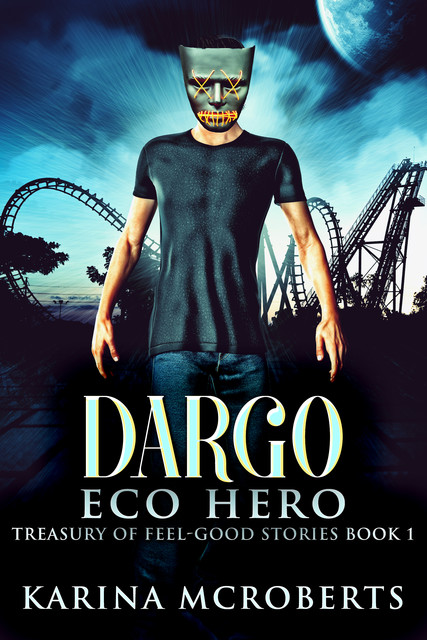 Dargo, Karina McRoberts