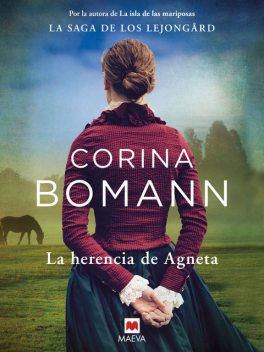 La herencia de Agneta, Corina Bomann
