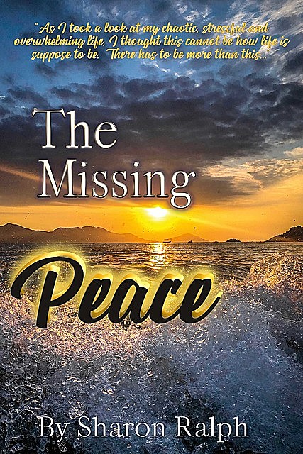 The Missing Peace, Sharon Ralph