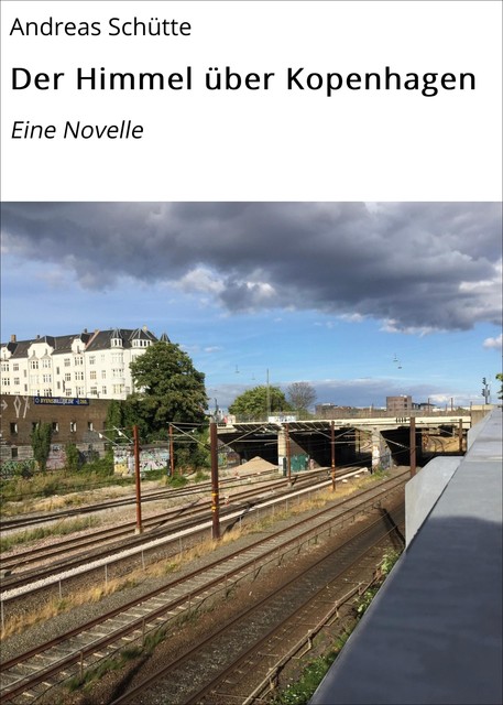 Der Himmel über Kopenhagen, Andreas Schütte