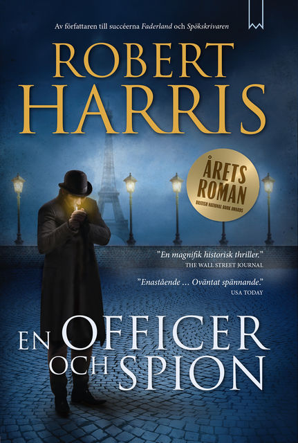 En officer och spion, Robert Harris
