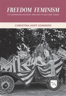 Freedom Feminism, Christina Hoff Sommers