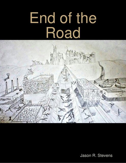 End of the Road, Jason Stevens