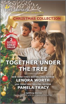 Together Under the Tree, Lenora Worth, Pamela Tracy