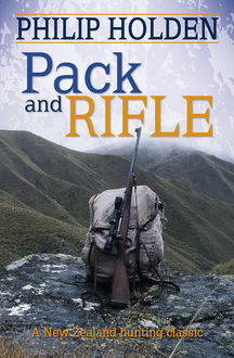 Pack and Rifle, Philip Holden