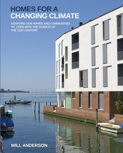 Homes for a Changing Climate, Will Anderson