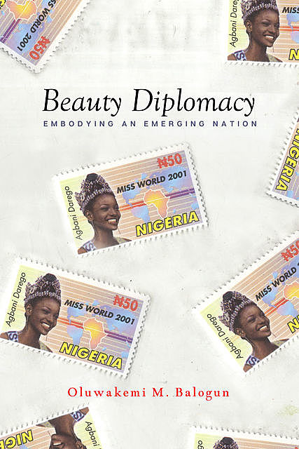 Beauty Diplomacy, Oluwakemi M. Balogun
