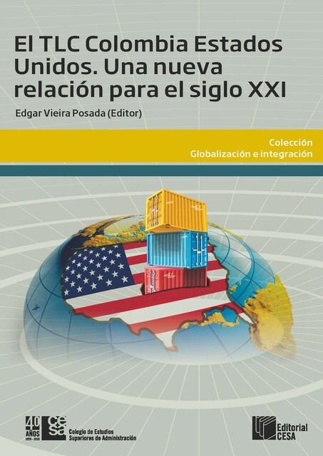 El TLC Colombia Estados Unidos, Edgar Vieira Posada
