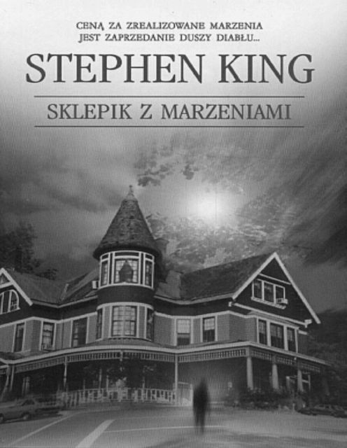 Sklepik z marzeniami, Stephen King