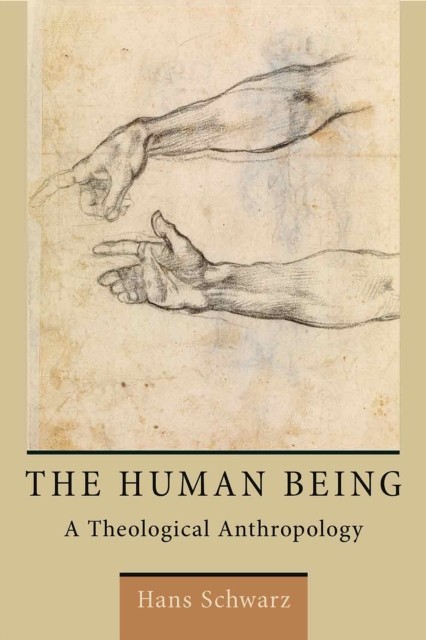 Human Being, Hans Schwarz