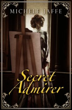 Secret Admirer, Michele Jaffe