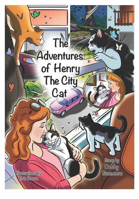 The Adventures of Henry the City Cat, Debby A Summers