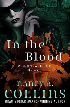 In the Blood, Nancy Collins