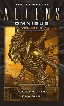 The Complete Aliens Omnibus, Diane Carey, Mihael Jan Friedman