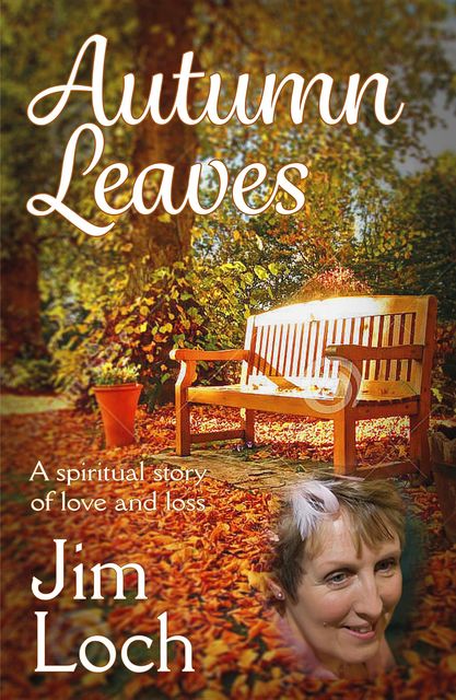 Autumn Leaves, Jim Loch