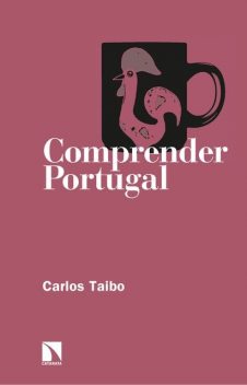 Comprender Portugal, Carlos Taibo