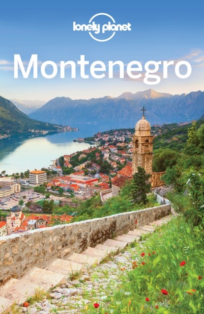Montenegro Travel Guide, Lonely Planet