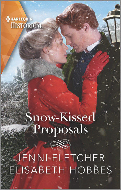 Snow-Kissed Proposals, Elisabeth Hobbes, Jenni Fletcher