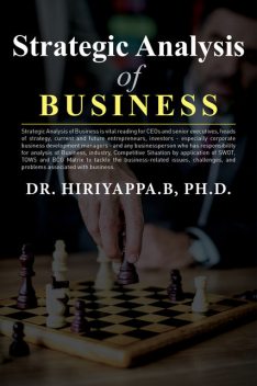 Strategic Analysis, Hiriyappa B