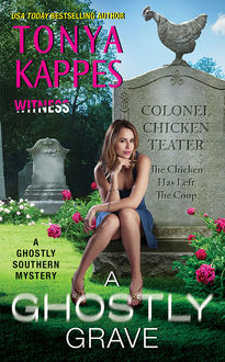 A Ghostly Grave, Tonya Kappes
