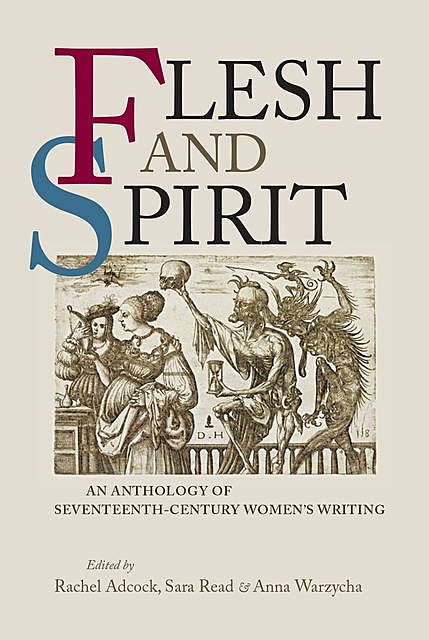 Flesh and Spirit, Rachel Adcock, Sara Read, Anna Ziomek