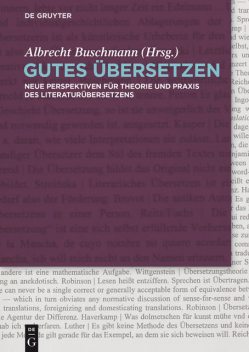 Gutes Übersetzen, Albrecht Buschmann