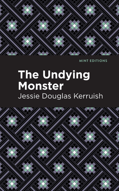 The Undying Monster, Jessie Kerruish, Niels Erickson