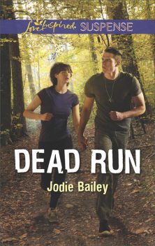Dead Run, Jodie Bailey