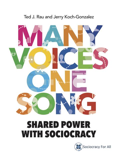 Many Voices One Song, Jerry Koch-Gonzalez, Ted J Rau
