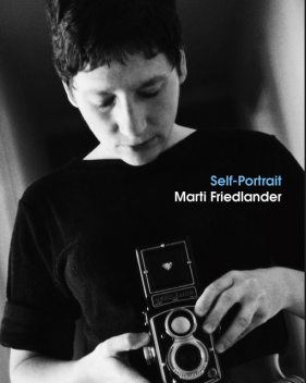 Self-Portrait, Marti Friedlander