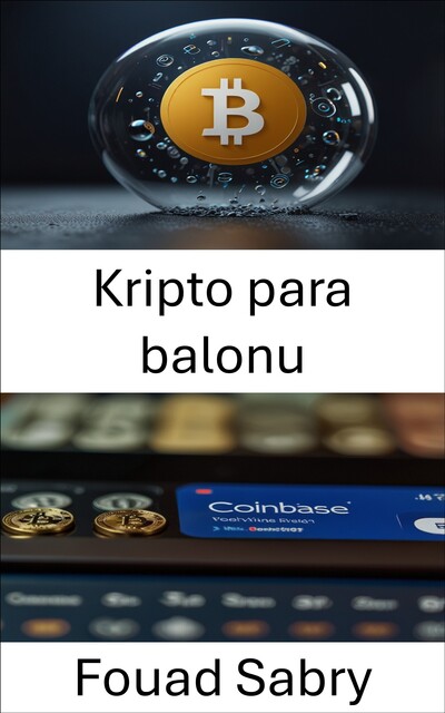 Kripto para balonu, Fouad Sabry