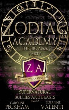 Zodiac Academy: The Big A.S.S. Party, Caroline Peckham, Susanne Valenti