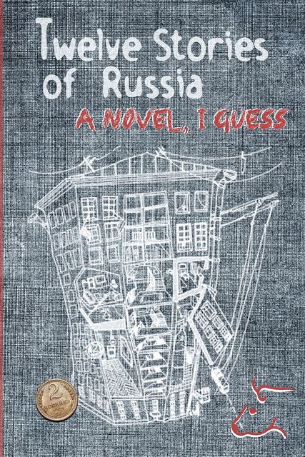 Twelve Stories of Russia, A.J.Perry