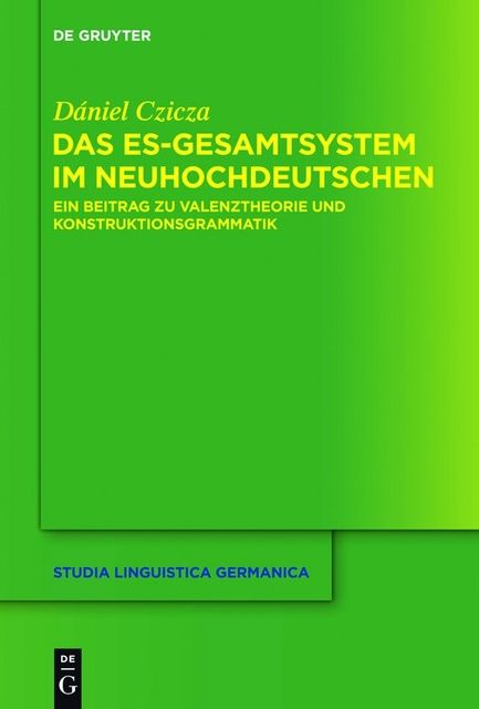Das Das es-Gesamtsystem im Neuhochdeutschen, Dániel Czicza
